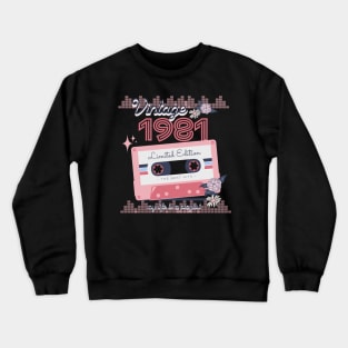 Vintage 1981 Limited Edition Music Cassette Birthday Gift Crewneck Sweatshirt